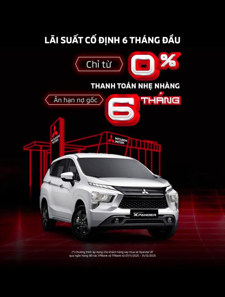 ƯU ĐÃI LÃI SUẤT 0% DÀNH CHO KHÁCH HÀNG MUA XE MITSUBISHI XPANDER AT